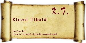 Kiszel Tibold névjegykártya